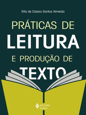 cover image of Práticas de leitura e Produção de Texto
